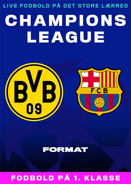 Champions League: Dortmund v Barcelona