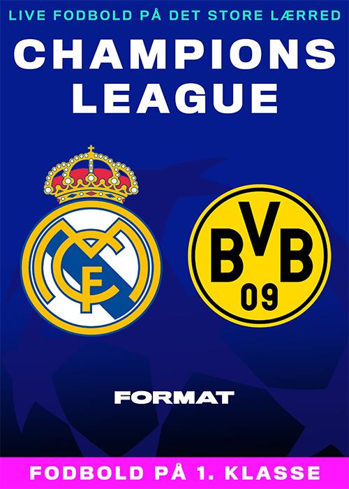 Champions League: Real Madrid v Dortmund