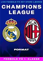 Champions League: Real Madrid v Milan