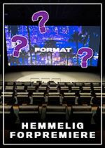 Hemmelig forpremiere - 2 for 1