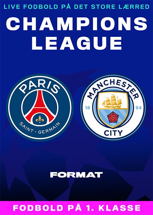 Champions League: PSG v Manchester City