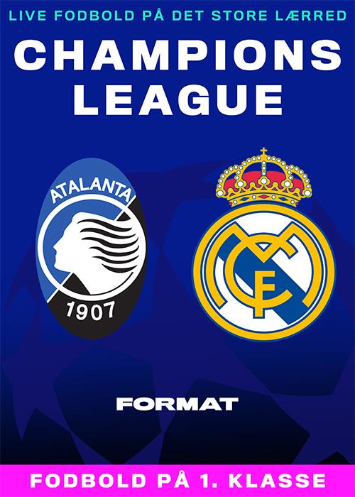 Champions League: Atalanta v Real Madrid